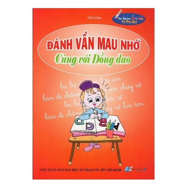  Đánh Vần Mau Nhớ Cùng Với Đồng Dao - Kèm File Âm Thanh 