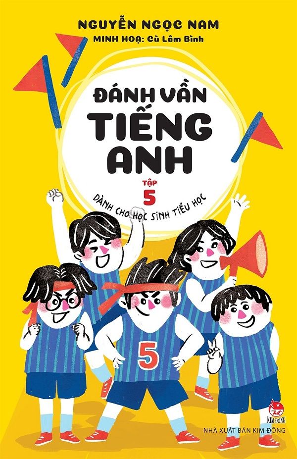  Đánh Vần Tiếng Anh - Dành Cho Học Sinh Tiểu Học - Tập 5 