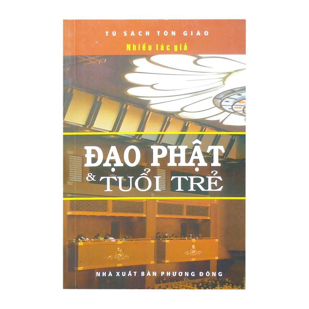  Đạo Phật Và Tuổi Trẻ 