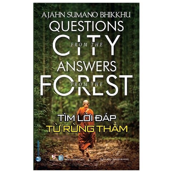  Tìm Lời Đáp Từ Rừng Thẳm - Questions From The City - Answers From The Forest 