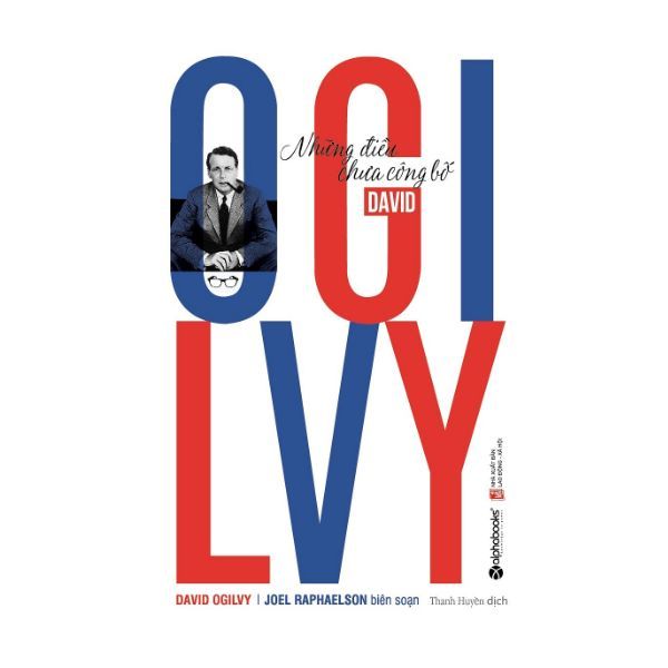  David Ogilvy - Những Điều Chưa Công Bố 