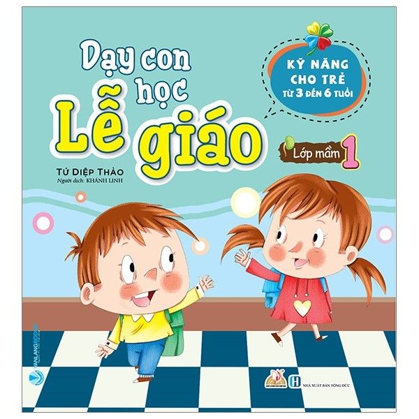  Dạy Con Học Lễ Giáo - Lớp Mầm 1 