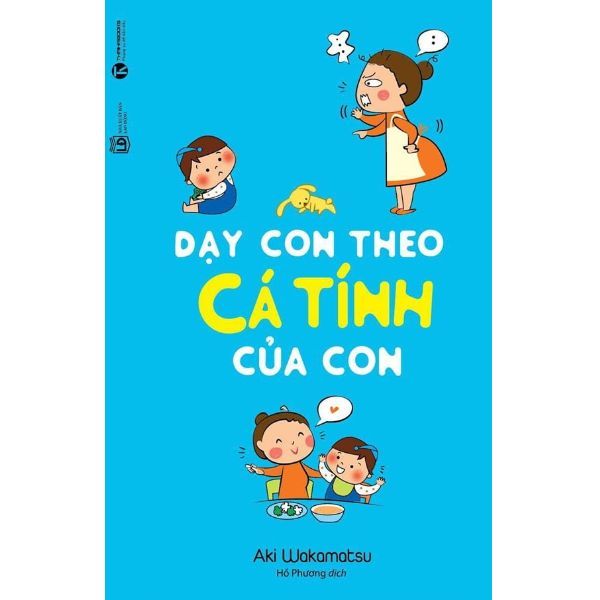  Dạy Con Theo Cá Tính Của Con 