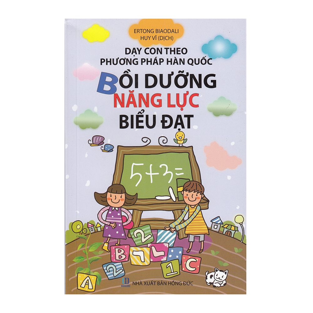  Dạy Con Theo Phương Pháp Hàn Quốc - Bồi Dưỡng Năng Lực Biểu Đạt 