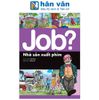  Lựa Chọn Cho Tương Lai - Job? - Nhà Sản Xuất Phim 