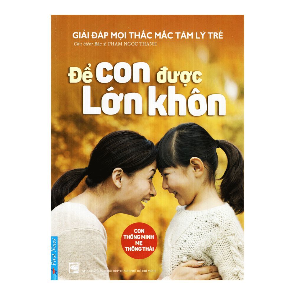  Để Con Được Lớn Khôn 