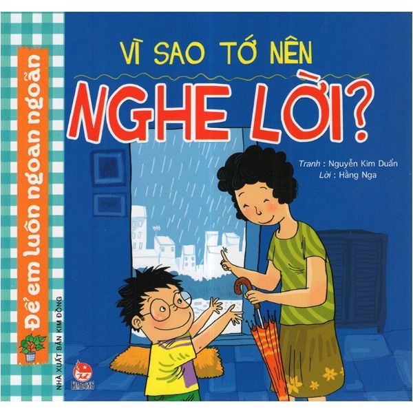  Để Em Luôn Ngoan Ngoãn - Vì Sao Tớ Nên Nghe Lời? 