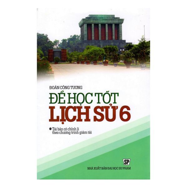  Để Học Tốt Lịch Sử Lớp 6 