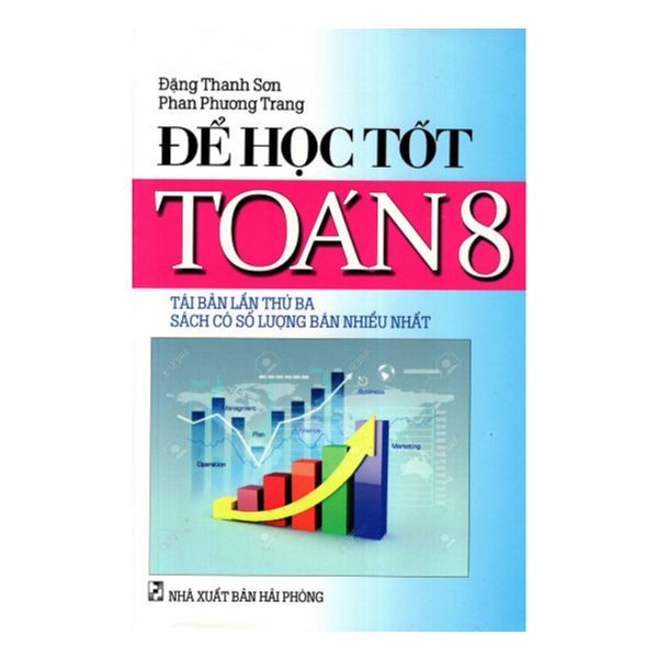  Để Học Tốt Toán Lớp 8 - Đại Số (NXB Hải Phòng) 