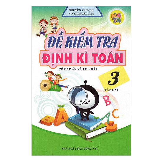  Đề Kiểm Tra Định Kì Toán Lớp 3 - Tập 2 