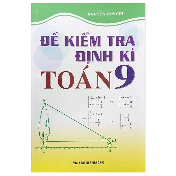  Đề Kiểm Tra Định Kì Toán Lớp 9 