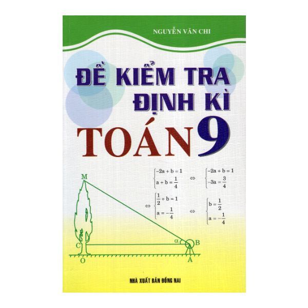  Đề Kiểm Tra Định Kỳ Toán 9 