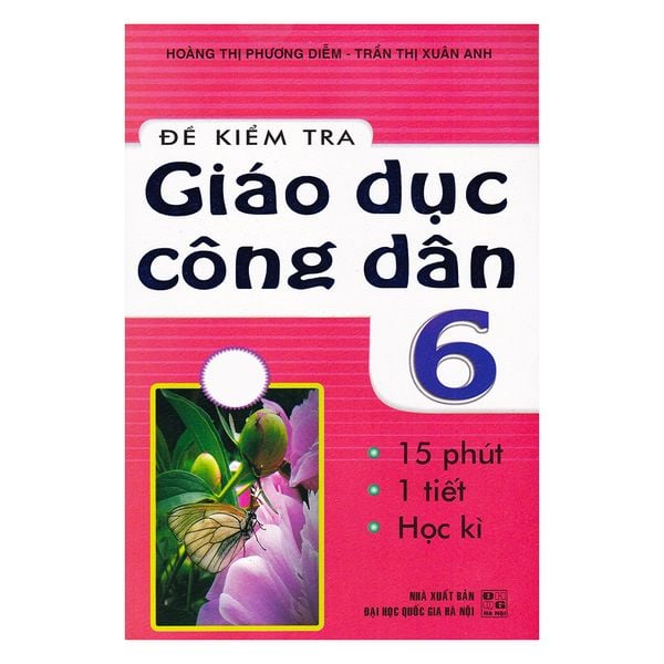  Đề Kiểm Tra Giáo Dục Công Dân 6 