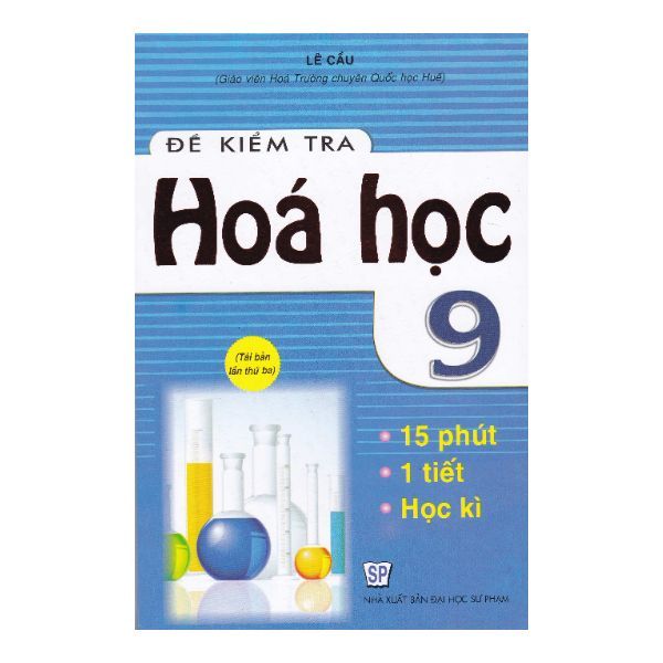  Đề Kiểm Tra Hóa Học 9 