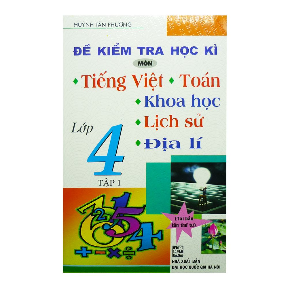  Đề Kiểm Tra Học Kì Lớp 4 - Tập 1 