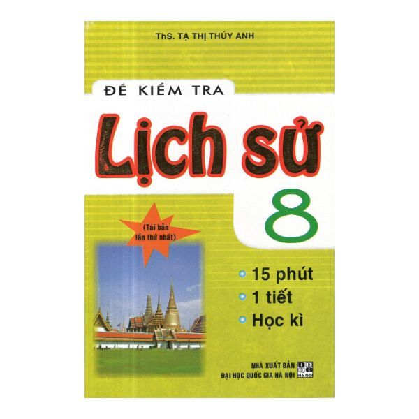  Đề Kiểm Tra Lịch Sử 8 