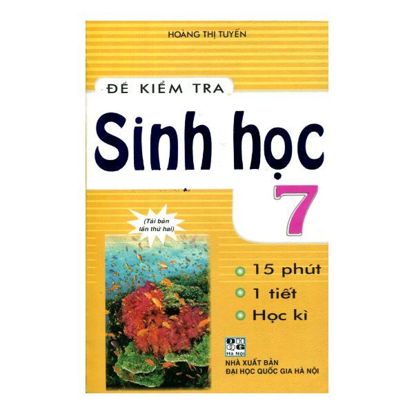  Đề Kiểm Tra Sinh Học 7 