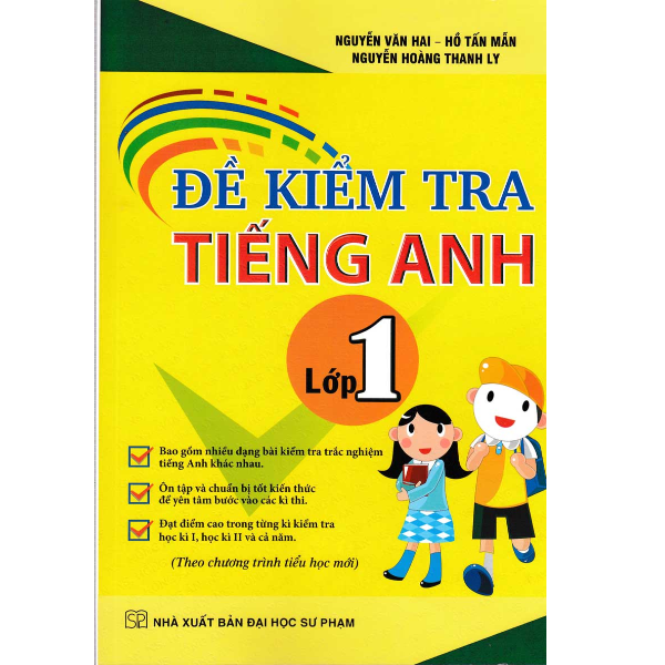  Đề Kiểm Tra Tiếng Anh Lớp 1 (Theo Chương Trình Tiểu Học Mới) 