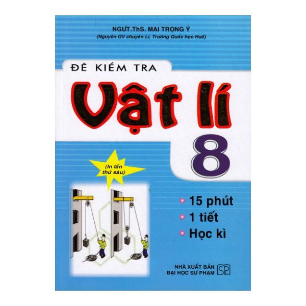  Đề Kiểm Tra Vật Lí 8 