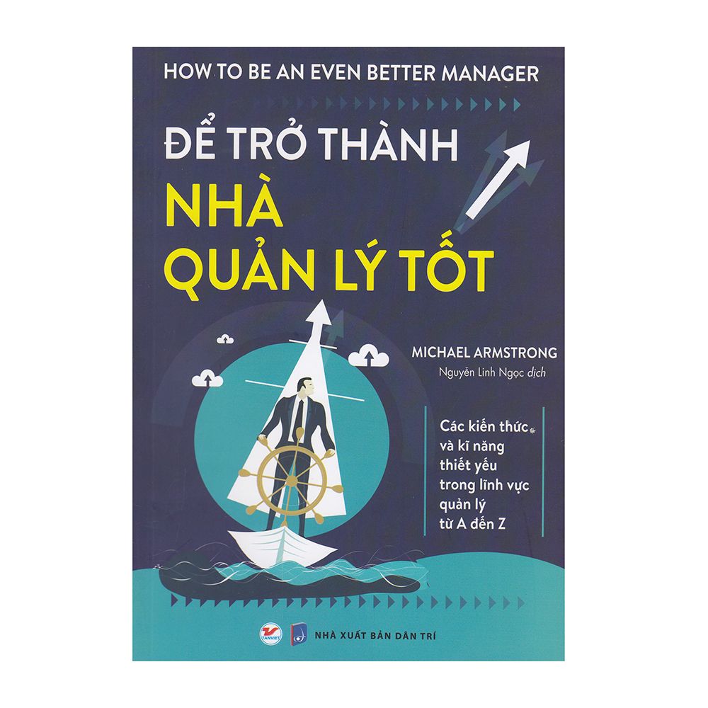  Để Trở Thành Nhà Quản Lý Tốt 