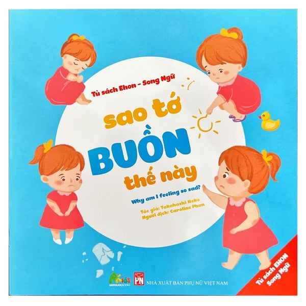  Ehon Song ngữ - Sao Tớ Buồn Thế Này 