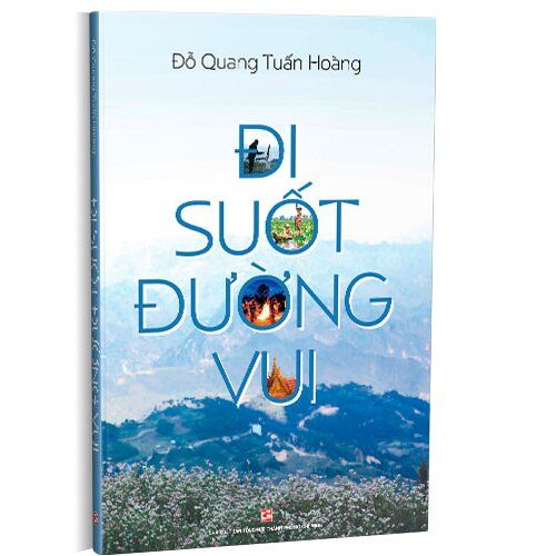  Đi Suốt Đường Vui - Đỗ Quang Tuấn Hoàng 