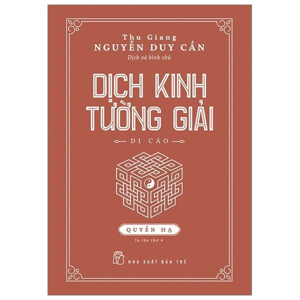  Dịch Kinh Tường Giải - Di Cảo (Quyển Hạ) 