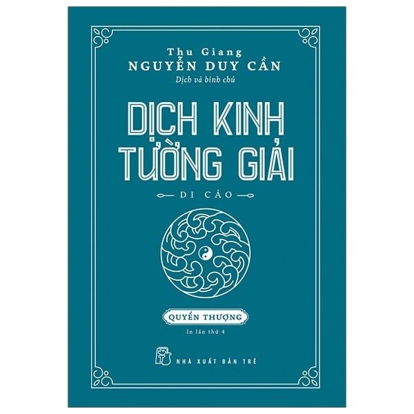  Dịch Kinh Tường Giải - Di Cảo (Quyển Thượng) 