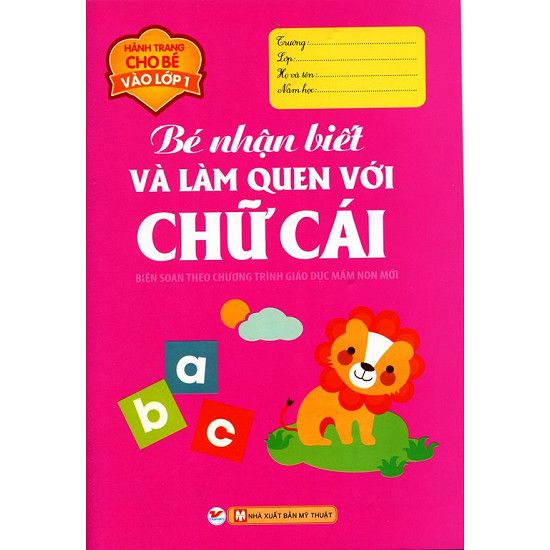  Bé Nhận Biết Và Làm Quen Với Chữ Cái 