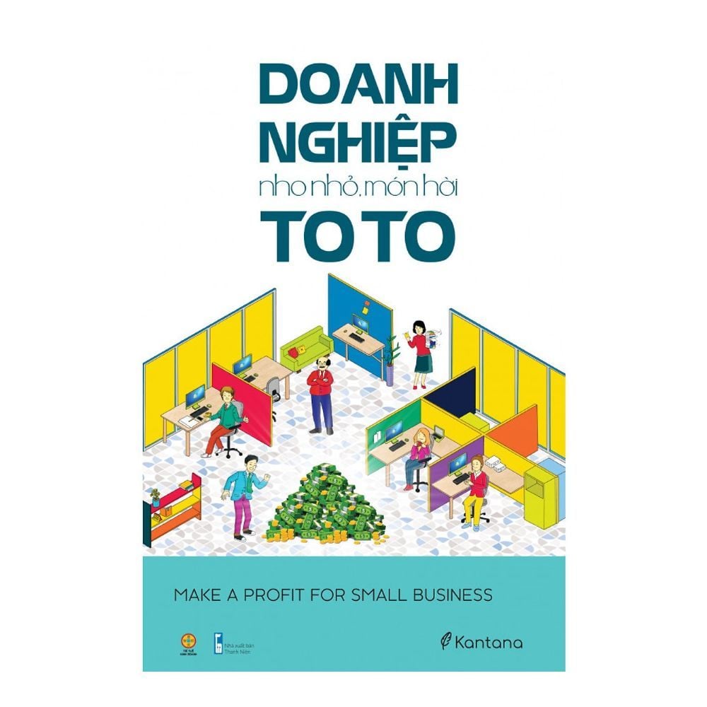  Doanh Nghiệp Nho Nhỏ - Món Hời To To 