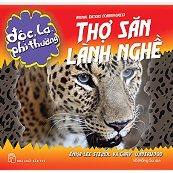  Độc Lạ Phi Thường - Thợ Săn Lành Nghề 