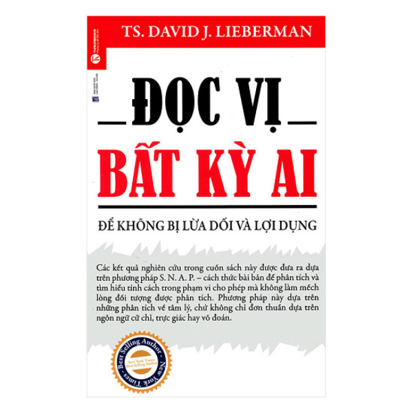  Đọc Vị Bất Kỳ Ai - Để Không Bị Lừa Dối Và Lợi Dụng 