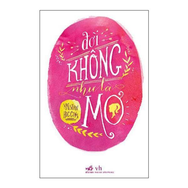  Đời Không Như Là Mơ 