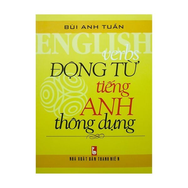  [PHIÊN CHỢ SÁCH CŨ] Động Từ Tiếng Anh Thông Dụng 