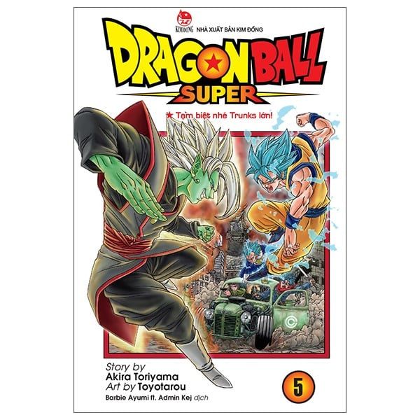  Dragon Ball Super - Tập 5 - Tạm Biệt Nhé Trunks Lớn! 
