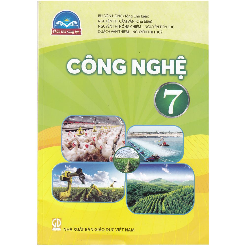  Công nghệ 7 - Chân Trời Sáng Tạo 