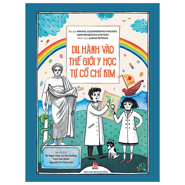  Du hành vào thế giới y học tự cổ chí kim 