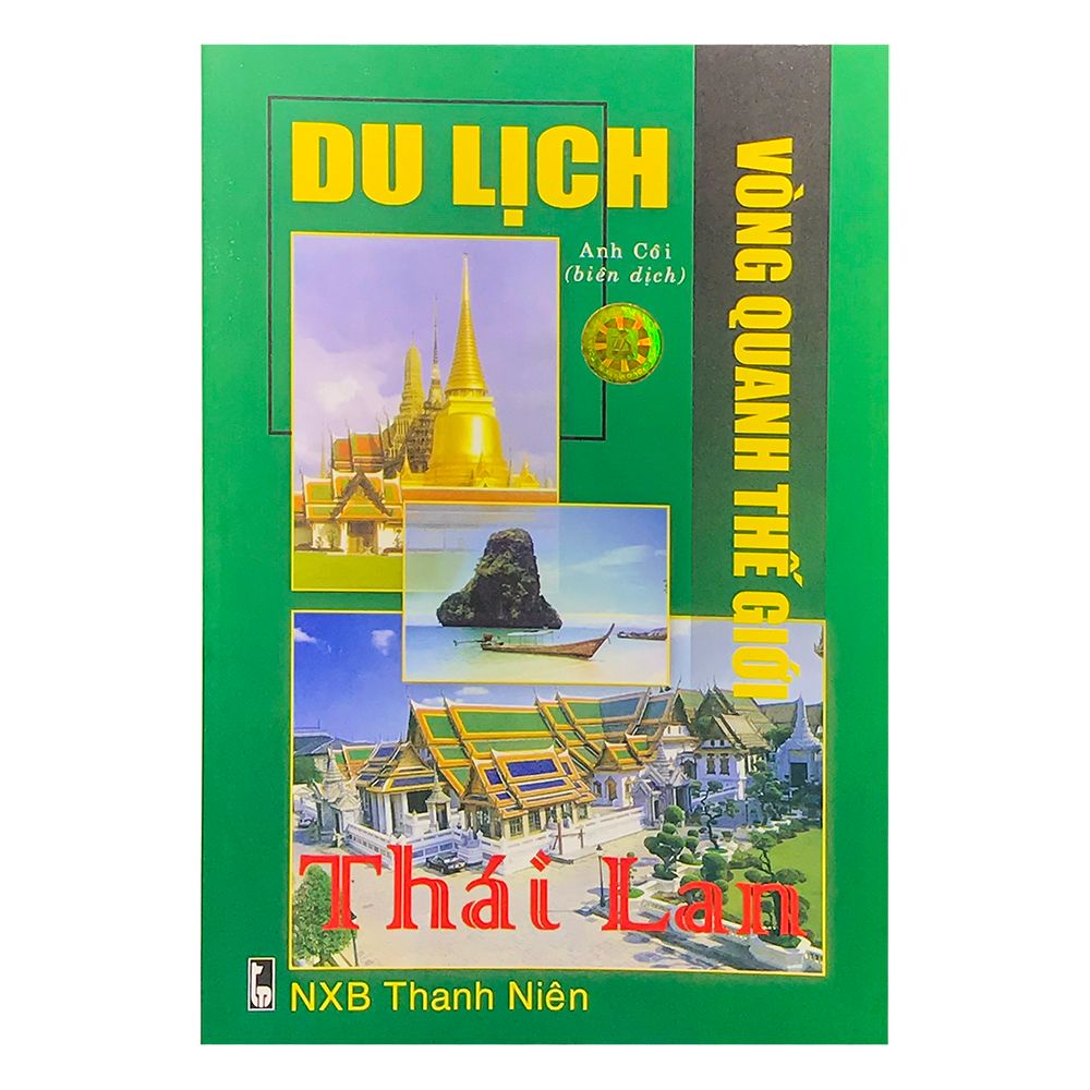  Du Lịch Vòng Quanh Thế Giới - Thái Lan 