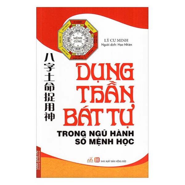  Dụng Thần Bát Tự Trong Ngũ Hành Số Mệnh Học 