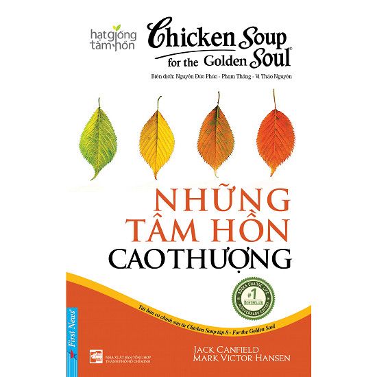  Chicken Soup For The Soul - Những Tâm Hồn Cao Thượng 