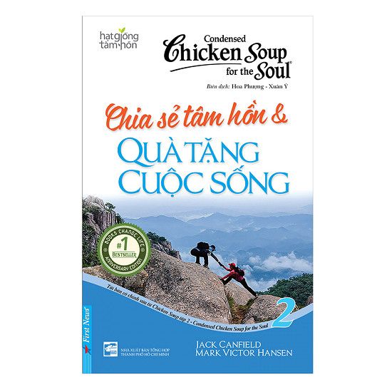  Chicken Soup For The Soul 2 - Chia Sẻ Tâm Hồn Và Quà Tặng Cuộc Sống 