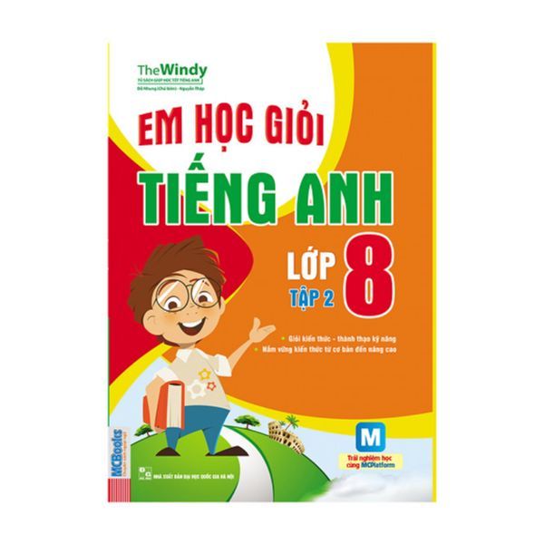  Em Học Giỏi Tiếng Anh Lớp 8 (Tập 2) 