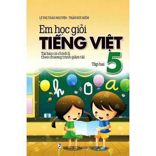  Em Học Giỏi Tiếng Việt Lớp 5 - Tập 2 