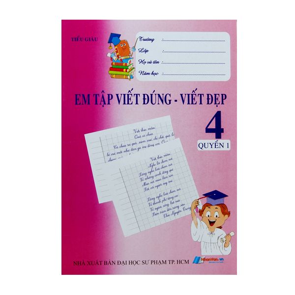  Em Tập Viết Đúng - Viết Đẹp 4 - Quyển 1 