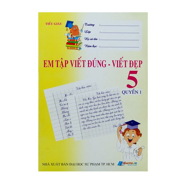  Em Tập Viết Đúng - Viết Đẹp 5 - Quyển 1 