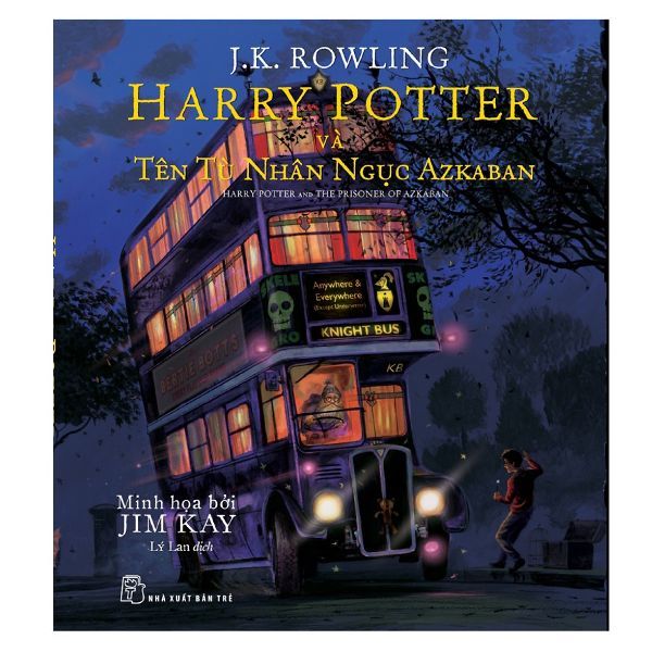 Harry Potter Và Tên Tù Nhân Ngục Azkaban (Tập 3) - Bản Đặc Biệt Có Tranh Minh Họa Màu
