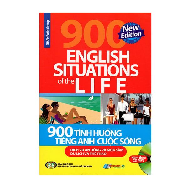  900 Tình Huống Tiếng Anh Cuộc Sống - Dịch Vụ Ăn Uống Và Mua Sắm Du Lịch Và Thể Thao 