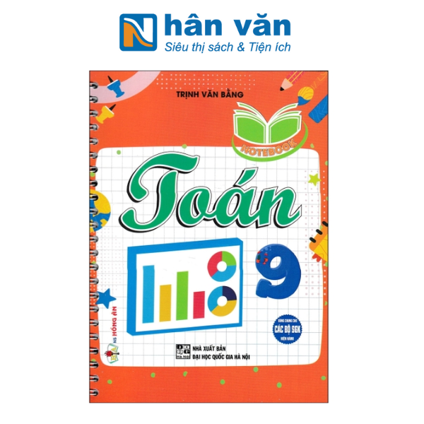  NoteBook Toán 9 (Dùng Chung Cho Các Bộ SGK Hiện Hành) 