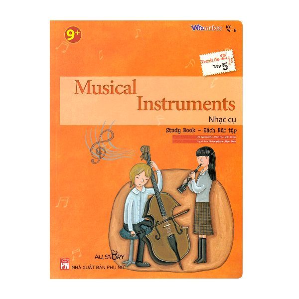  All Story - Musical Instruments - Nhạc Cụ - Trình Độ 2 (Tập 5) (Sách Bài Tập) 