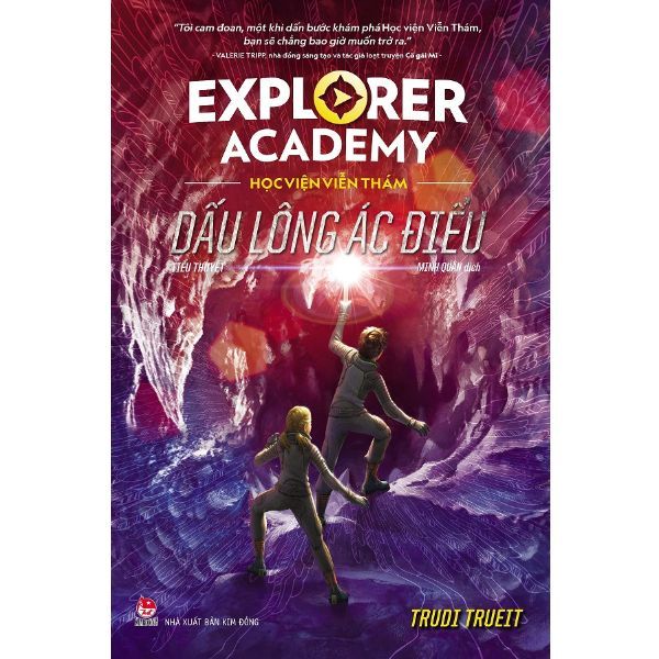  Explorer Academy - Học Viện Viễn Thám - Tập 2 - Dấu Lông Ác Điểu 